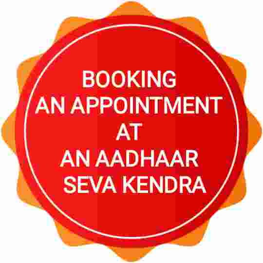 BOOKING AN APPOINTMENT AT AN AADHAR SEVA KENDRA